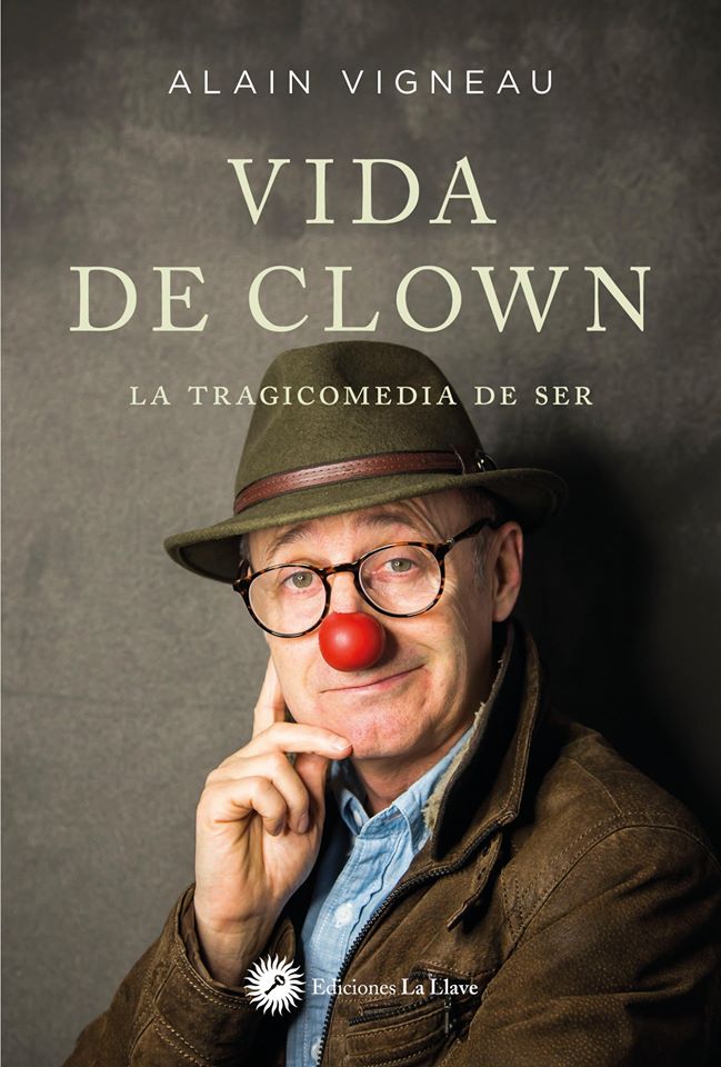 alain-vigneau-la-vida-de-clown